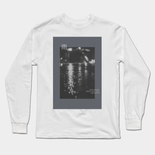 ame - rain Long Sleeve T-Shirt